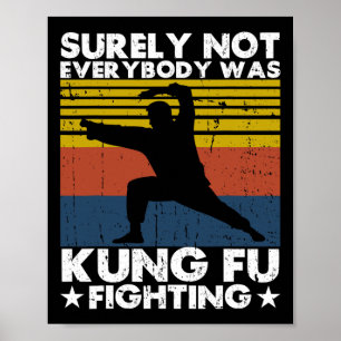 Póster Seguramente no todos eran luchadores de Kung Fu Ka