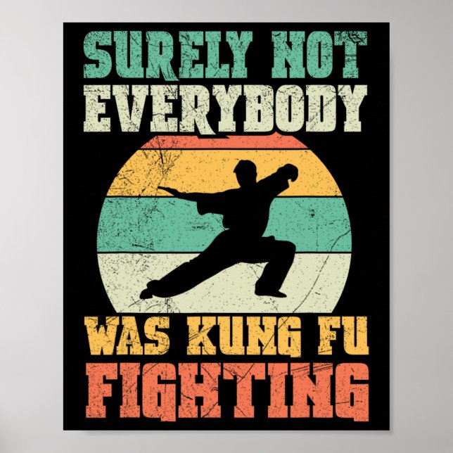 Póster Seguramente No Todos Estaban Luchando Kung Fu Vint (Frente)