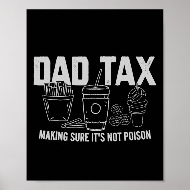 Póster Seguro de impuestos: Día de padres venenosos, papá (Frente)