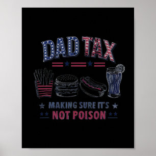 Póster Seguro de impuestos: Día de padres venenosos, papá
