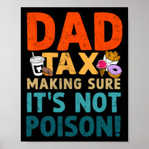 Póster Seguro de impuestos: Día de padres venenosos, papá