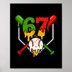 Póster Seis Siete 67 Bysebyll Helado Goteo Gen Alfa