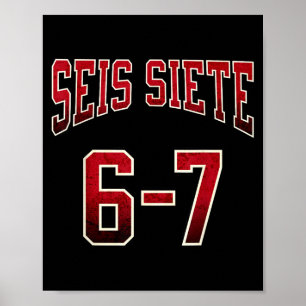 Póster Seis Siete 67 camisetas españolas Jersey divertido