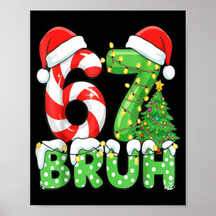 Póster Seis Siete 67 Gracioso Santa Bruh Navidad Meme