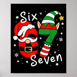 Póster Seis Siete 67 Meme 6 7 Elfo Santa Navidad Pijamas 