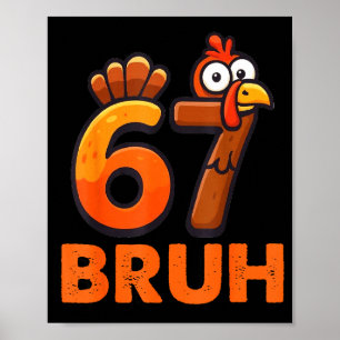 Póster Seis Siete 67 Meme de Acción de Gracias Divertido