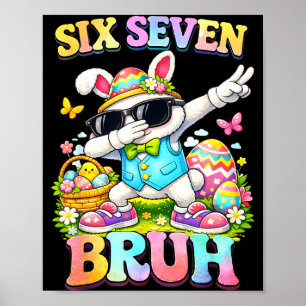 Póster Seis siete 67 meme día de Pascua huevo 6 7 adolesc