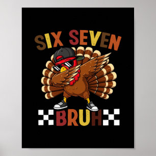 Póster Seis Siete 67 Meme Divertido De Acción De Gracias 
