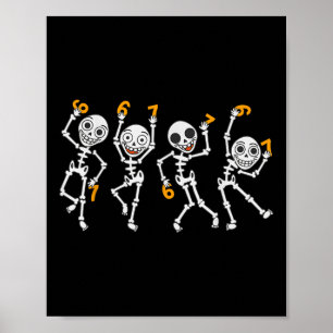 Póster Seis Siete 67 Meme Divertido Halloween Esqueleto B