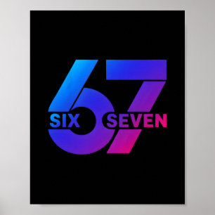 Póster Seis Siete 67 Meme Gen Alfa jerga Bysebyll Tempora