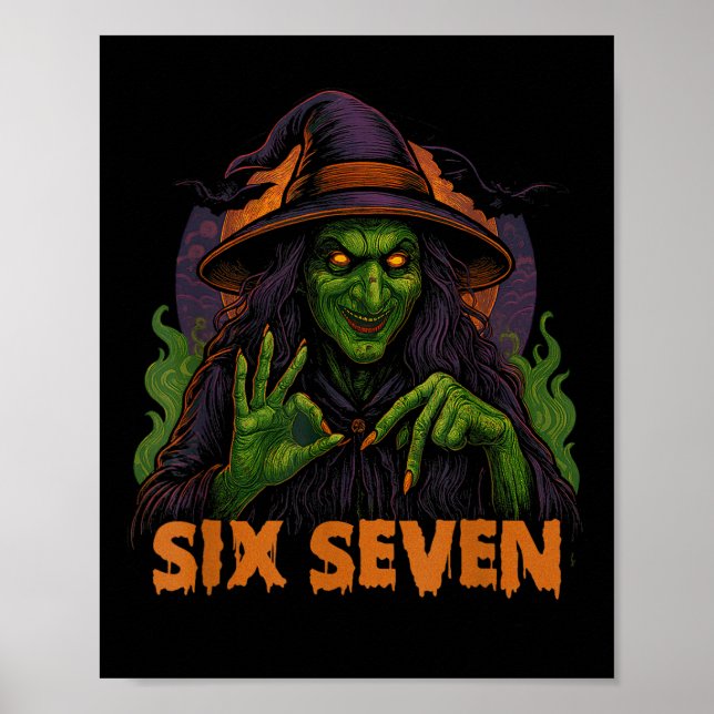 Póster Seis Siete 67 Meme Halloween Bruja 6 7  (Frente)