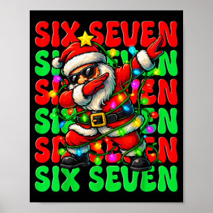 Póster Seis Siete 6 7 Meme Dabbing Santa Navidad 67 Paja