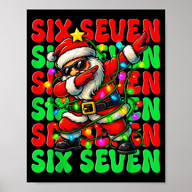 Póster Seis Siete 6 7 Meme Dabbing Santa Navidad 67 Paja (Frente)