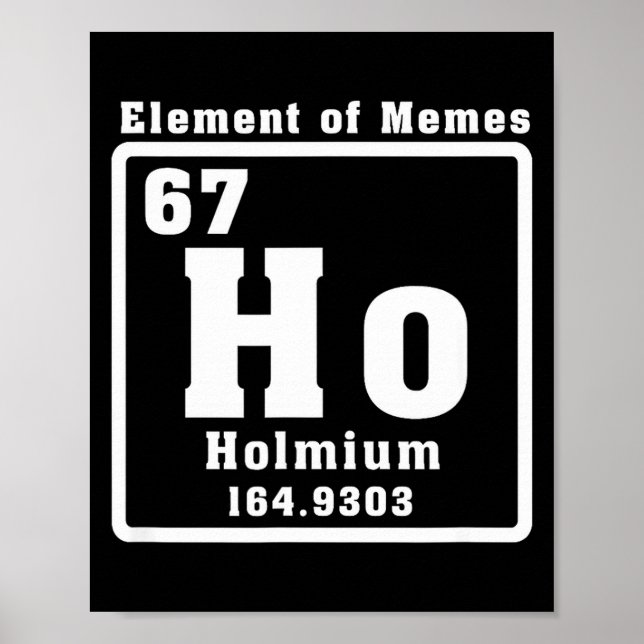 Póster Seis Siete 6 7 Meme Divertido De Número (Frente)