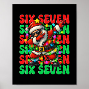 Póster Seis Siete 6 7 Meme Santa Haciendo Paja Navidad 67