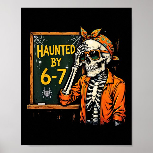 Póster Seis Siete Asustado 6 7 Meme 67 Mano de Esqueleto  (Frente)