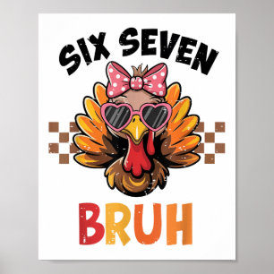 Póster Seis Siete Bruh 67 Meme Lindo Niño Niña Pavo Graci
