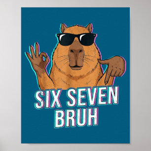 Póster Seis Siete Bruh Capybara 67 Niños Adolescentes Ani