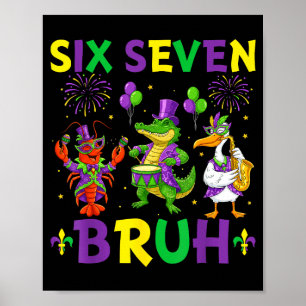 Póster Seis Siete Bruh Meme Lagarto Cangrejo de río Pelíc