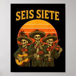 Póster Seis Siete Divertido 67 Meme Mexicano Los Muertos
