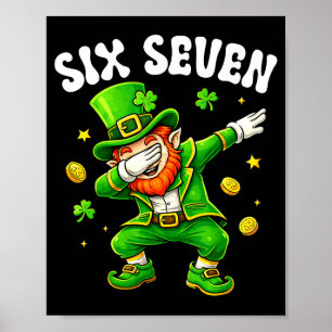 Póster Seis siete duende haciendo dab 67 meme día de San