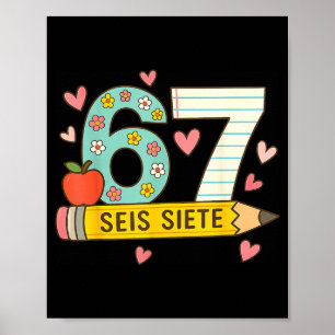 Póster Seis Siete Español 67 Divertido Seis Siete Español