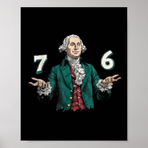 Póster Seis Siete George Washington 6-7 7 6 Humor 7endy M
