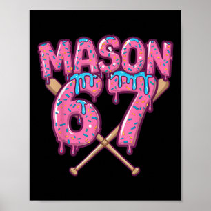 Póster Seis Siete Helado Goteo Deporte 67 Diversión Mason