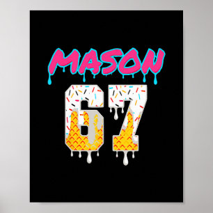 Póster Seis Siete Helado Goteo Deporte 67 Diversión Mason