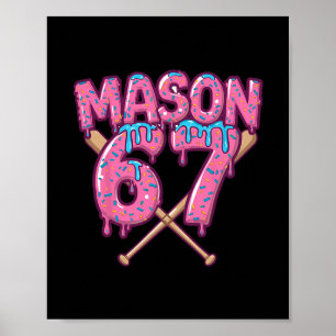 Póster Seis Siete Helado Goteo Deporte 67 Diversión Mason