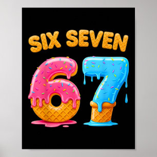 Póster Seis Siete Helado Goteo Gen Alpha Jerga 6 7 Tenden