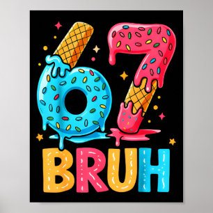 Póster Seis Siete Helado Goteo Meme Genial 67 Bruh Divert
