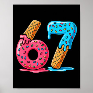 Póster Seis Siete Helado Goteo Meme Genial 67 Número Dive