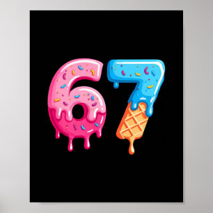 Póster Seis Siete Helado Goteo Meme Genial 67 Número Dive