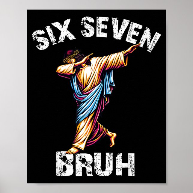 Póster Seis Siete Jesús haciendo Dabbing Navidad 6 7 Meme (Frente)