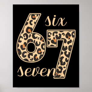 Póster Seis Siete Meme 6-7 Número Estampado de Leopardo G