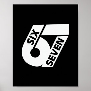 Póster Seis Siete Meme Genial 67 Número Divertido 