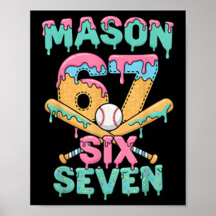 Póster Seis Siete Meme Mason Helado Goteo Divertido Byseb