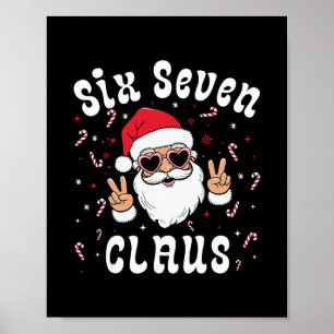 Póster Seis Siete Santa Claus Divertido 67 Navidad Meme C