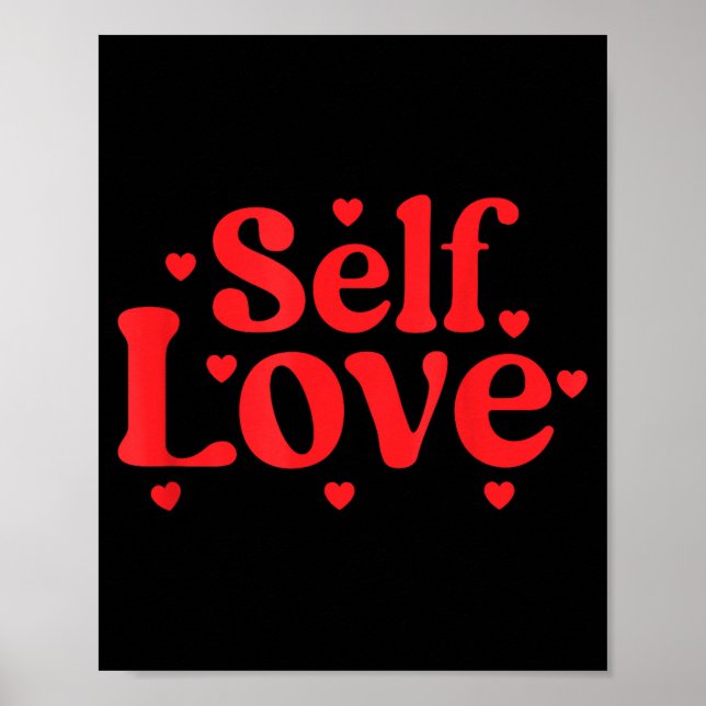 Póster Self Love Valentines Day Self Care Womens  (Frente)