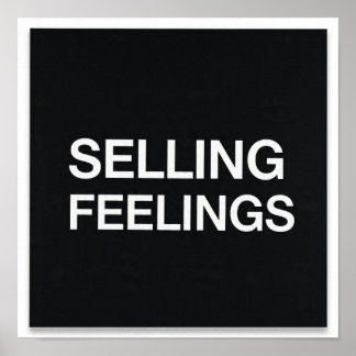 Póster Selling Feelings Minimalist Poster Dark Humor Tech