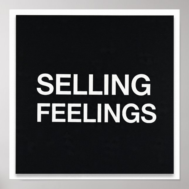 Póster Selling Feelings Minimalist Poster Dark Humor Tech (Frente)