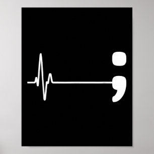Póster Semicolon Heartbeat Flatline Suicidio Preventivo A