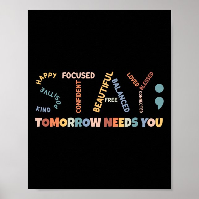 Póster Semicolón Mañana Necesita Su Awarene De Salud Ment (Frente)