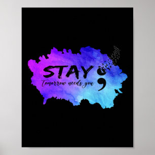 Póster Semicolón Mañana Te Necesita También Para Prevenir