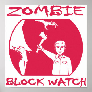 Póster Señalización Zombie Block Watch