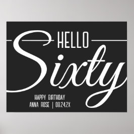 Póster Sencillo negro y blanco Hola Sesenta años