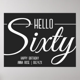 Póster Sencillo negro y blanco Hola Sesenta años