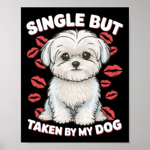 Póster Sencillo Pero Tomado Por Mi Perro Cute Gracioso Va