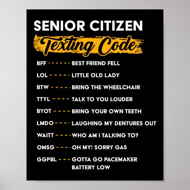 Póster Senior Citizen&# s Texting Code Funny Old People (Frente)